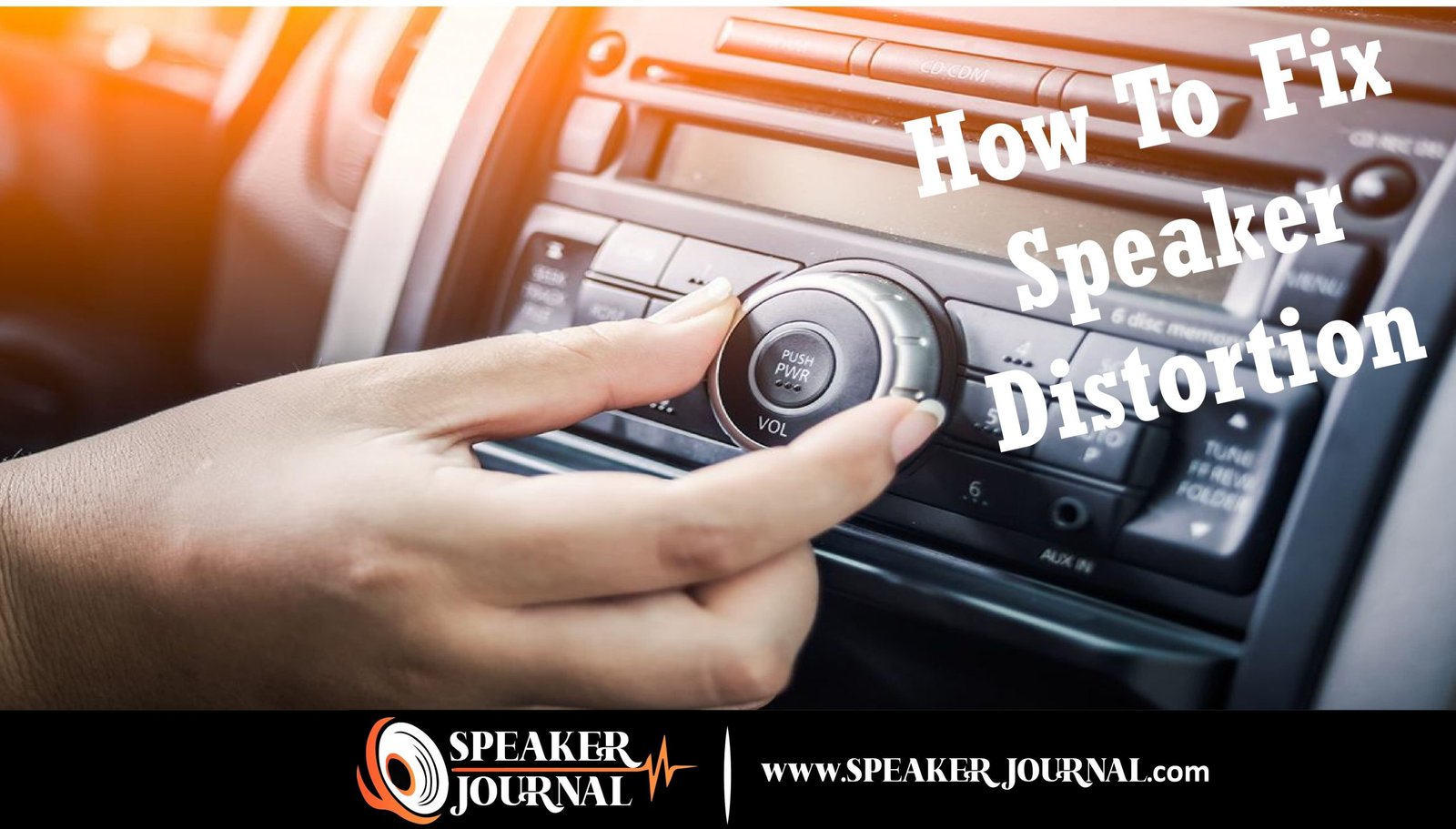 How To Fix Speaker Distortion by speakerjournal.com