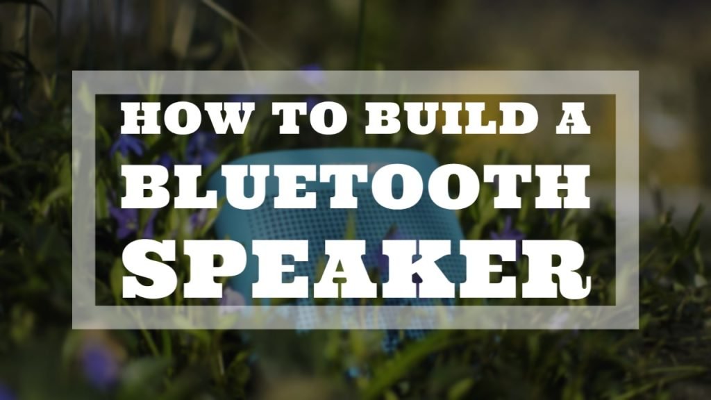 How To Build A Bluetooth Speaker? thumbnail by speakerjournal.com